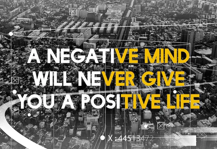 negative-mind-will-never-give-you-positive-life-motivation-attitude-graphic-words.jpg